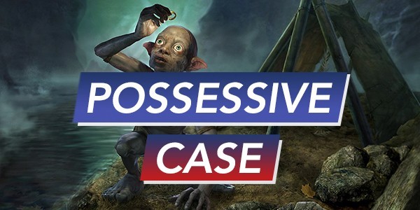 Possesive Case